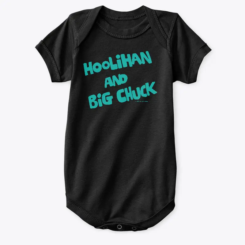 Official Hoolihan & Big Chuck Logo Shirt