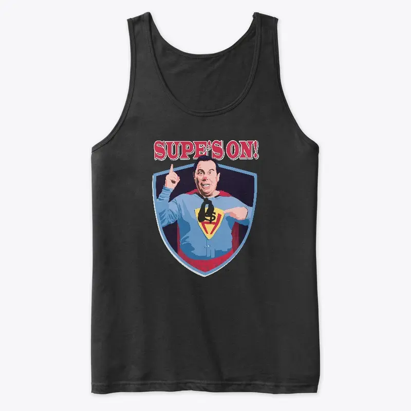 Supe's On! Shirts