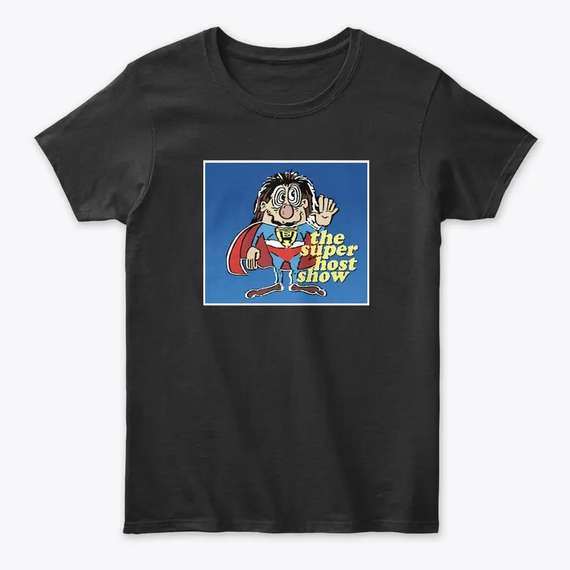 Super Host Bumper Shirt