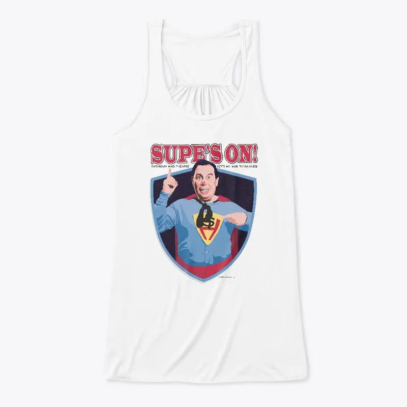 Supe's On! Shirts